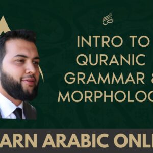 Live: Introduction To Qur'anic Arabic - Beginners